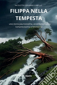 Filippa nella tempesta. E-book. Formato EPUB ebook