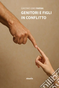 Genitori e figli in conflitto. E-book. Formato EPUB ebook