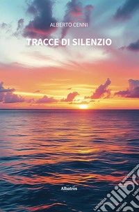 Tracce di silenzio. E-book. Formato EPUB ebook