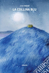 La collina Blu. E-book. Formato EPUB ebook