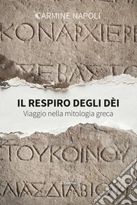 Il respiro degli dèi. E-book. Formato EPUB ebook