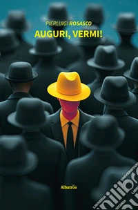 Auguri, vermi!. E-book. Formato EPUB ebook