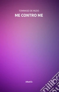 Me contro me. E-book. Formato EPUB ebook