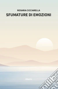 Sfumature di emozioni. E-book. Formato EPUB ebook