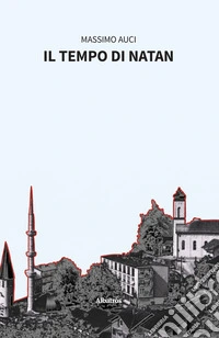 Il tempo di Natan. E-book. Formato EPUB ebook