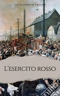 L’esercito rosso. E-book. Formato EPUB ebook
