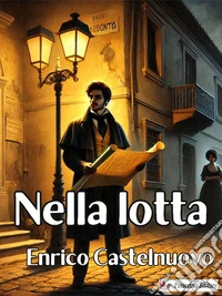 Nella lotta. E-book. Formato EPUB ebook