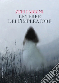 Le terre dell'imperatore. E-book. Formato EPUB ebook