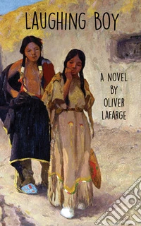Laughing Boy (Classicus Edition). E-book. Formato EPUB ebook