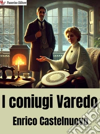 I coniugi Varedo. E-book. Formato EPUB ebook