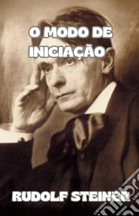 O modo de iniciação (traduzido). E-book. Formato EPUB ebook