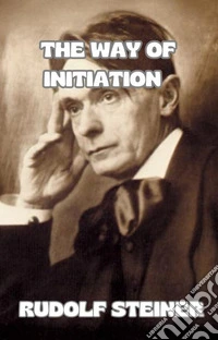 The way of initiation  (translated). E-book. Formato EPUB ebook