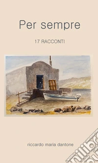 Per sempre. E-book. Formato EPUB ebook