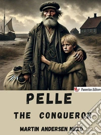 Pelle the Conqueror. E-book. Formato EPUB ebook