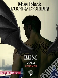 L'Uomo d'OmbraLilim vol. 2. E-book. Formato EPUB ebook