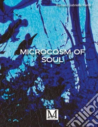 Microcosm of soul. E-book. Formato EPUB ebook