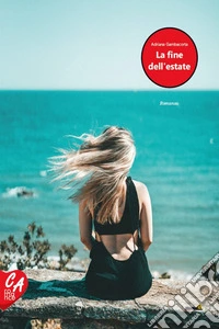 La fine dell'estate. E-book. Formato EPUB ebook