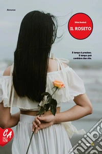 Il roseto. E-book. Formato EPUB ebook