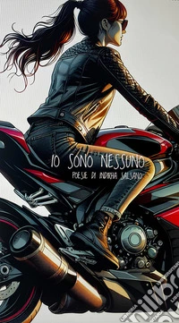 Io sono nessunoImmagini e poesie. E-book. Formato EPUB ebook
