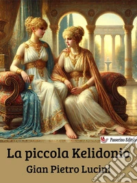 La piccola Kelidonio. E-book. Formato EPUB ebook