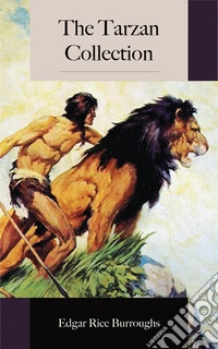 The Tarzan Collection. E-book. Formato EPUB ebook