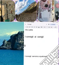 I consigli ai conigliI consigli servono?. E-book. Formato PDF ebook