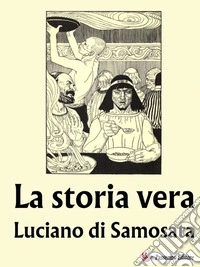 La storia vera. E-book. Formato EPUB ebook