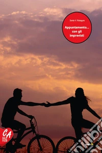 Appuntamento… con gli imprevisti. E-book. Formato EPUB ebook