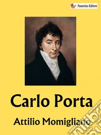 Carlo Porta. E-book. Formato EPUB ebook