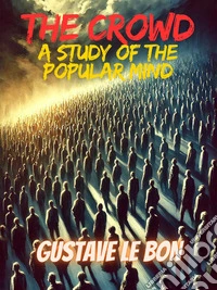 The Crowd. E-book. Formato EPUB ebook