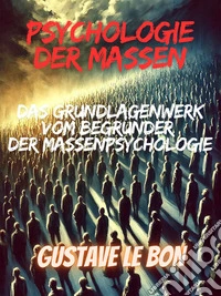 Psychologie der massen. E-book. Formato EPUB ebook