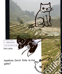 Ispettore,  Dov'è finita la mia gatta?. E-book. Formato PDF ebook