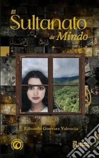 El Sultanato de Mindo. E-book. Formato EPUB ebook