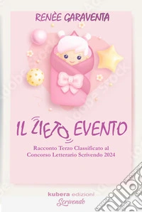 Il lieto evento. E-book. Formato EPUB ebook