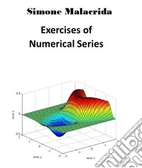 Exercises of Numerical Series. E-book. Formato EPUB ebook