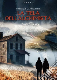 La tela dell'alchimista. E-book. Formato EPUB ebook