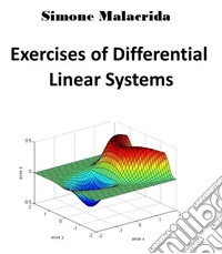 Exercises of Differential Linear Systems. E-book. Formato EPUB ebook