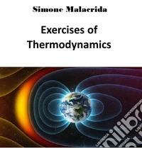 Exercises of Thermodynamics. E-book. Formato EPUB ebook