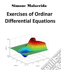 Exercises of Ordinary Differential Equations. E-book. Formato EPUB ebook