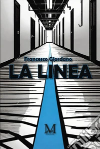 La Linea. E-book. Formato EPUB ebook