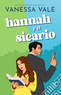 Hannah y el sicario. E-book. Formato EPUB ebook