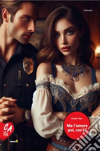 Ma l'amore poi, cos'è?. E-book. Formato EPUB ebook