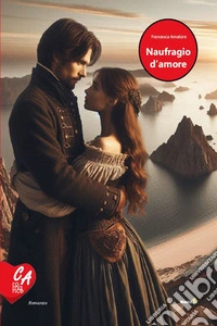 Naufragio d'amore. E-book. Formato EPUB ebook