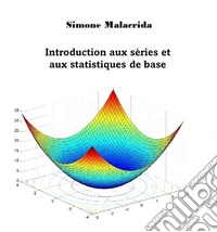 Introduction aux séries et aux statistiques de base. E-book. Formato EPUB ebook