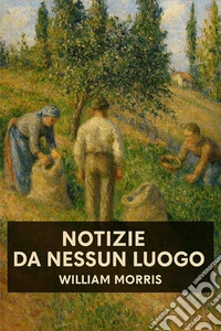Notizie da nessun luogo. E-book. Formato EPUB ebook