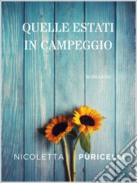 Quelle estati in campeggio. E-book. Formato EPUB ebook