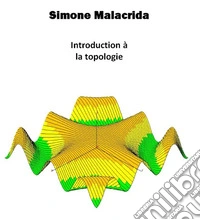 Introduction à la topologie. E-book. Formato EPUB ebook