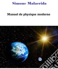 Manuel de physique moderne. E-book. Formato EPUB ebook