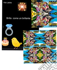 Brilla  come un brillante. E-book. Formato PDF ebook
