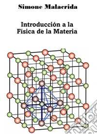 Introducción a la Física de la Materia. E-book. Formato EPUB ebook